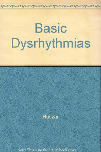 Basic Dysrhythmias: Interpretation & Management Text and Pocket Guide (9780815147435) by [???]