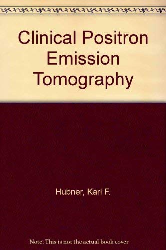 9780815147442: Clinical Positron Emission Tomography