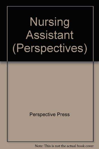 Stock image for Nursing Assistant, 1e (Perspective Series) for sale by POQUETTE'S BOOKS