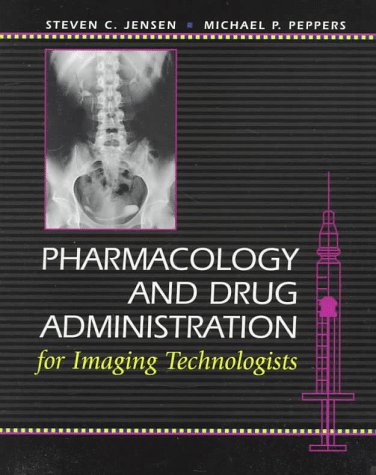 Imagen de archivo de Pharmacology and Drug Administration for Imaging Technologists a la venta por ThriftBooks-Dallas