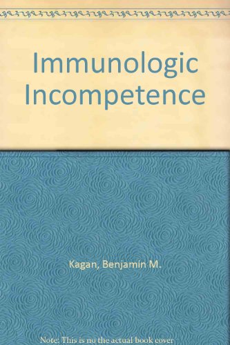 Stock image for Immunologic incompetence for sale by Book Alley