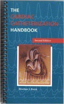 Beispielbild fr The Cardiac Catheterization Handbook zum Verkauf von Better World Books