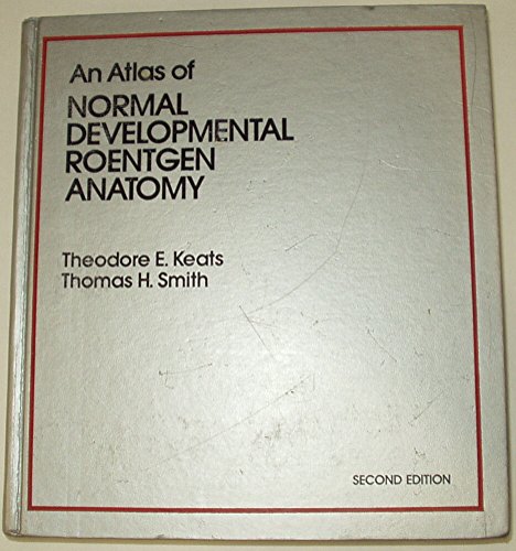 9780815150459: Atlas of Normal Devmtl Roentgen Anat