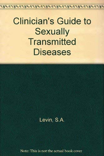 Imagen de archivo de The Clinician's Guide to Sexually Transmitted Infections a la venta por Thomas F. Pesce'