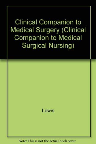 Imagen de archivo de Clinical Companion to Medical-Surgical Nursing a la venta por HPB-Red