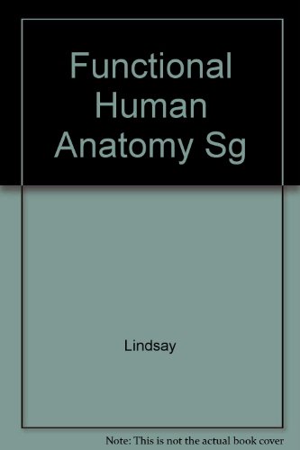 Beispielbild für Study Guide to Accompany Lindsay: Functional Human Anatomy zum Verkauf von P.C. Schmidt, Bookseller