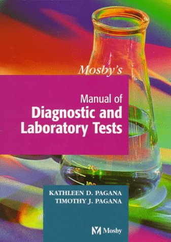 Beispielbild fr Mosby's Manual of Diagnostic and Laboratory Tests zum Verkauf von ThriftBooks-Dallas