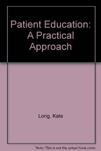 Stock image for Patient Education: A Practical Approach for sale by HPB-Red