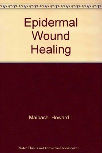 Beispielbild fr Epidermal Wound Healing zum Verkauf von Better World Books