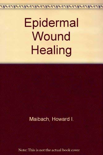 Stock image for Epidermal Wound Healing for sale by Better World Books