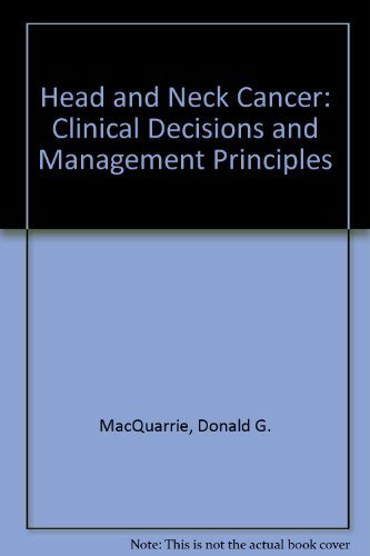 Beispielbild fr Head and Neck Cancer: Clinical Decisions and Management Principles zum Verkauf von HPB-Red