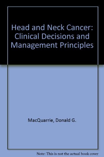 Stock image for Head and Neck Cancer: Clinical Decisions and Management Principles for sale by HPB-Red