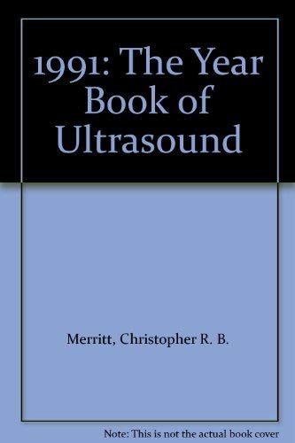 The Year Book Of Ultrasound 1991