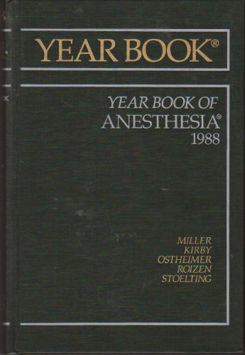 Imagen de archivo de The Year Book of Anesthesia, 1988 a la venta por Mark Henderson