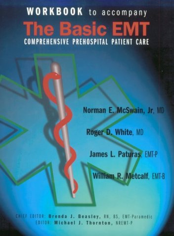 Stock image for Workbook to Accompany the Basic EMT Comprehensive Prehospital Patient Care for sale by dsmbooks