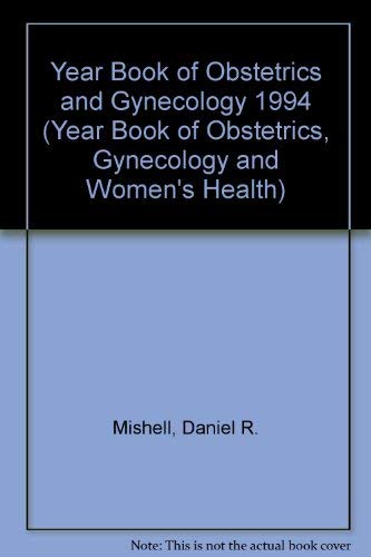 Imagen de archivo de The Year Book Of Obstetrics and Gynecology, 1994 (GIFT QUALITY) a la venta por UHR Books