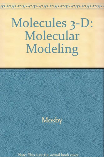 9780815163992: Molecules 3-D: THE MOST FLEXIBLE 3D MOLECULAR MODEL BUILDING SOFTWARE (VERSION 2.1)