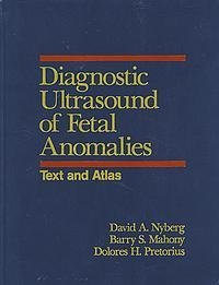 Beispielbild fr Ultrasound Atlas Of Fetal Abnormalities zum Verkauf von Wonder Book