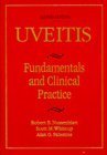 9780815164463: Uveitis: Fundamentals in Clinical Practice: Fundamentals and Clinical Practice