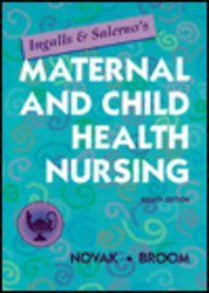Stock image for Ingalls & Salerno's Maternal and Child Health Nursing for sale by HPB-Red