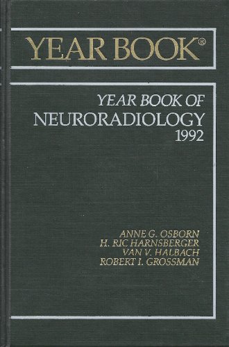 Beispielbild fr 1992 The Year Book of Neuroradiology (The 1992 Year Book) zum Verkauf von dsmbooks