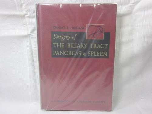 Stock image for Surgery of the biliary tract, pancreas & spleen, (A Handbook of operative surgery) for sale by HPB-Red