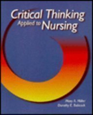 Beispielbild fr Critical Thinking Applied to Nursing zum Verkauf von ThriftBooks-Dallas