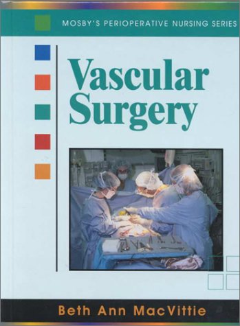 Stock image for Vascular Surgery: Perioperative Nursing Series for sale by ThriftBooks-Dallas