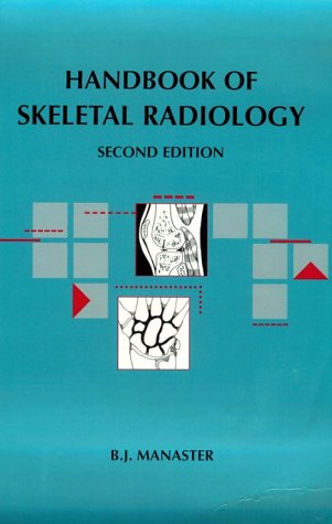 Beispielbild fr Handbook of Skeletal Radiology zum Verkauf von Ergodebooks
