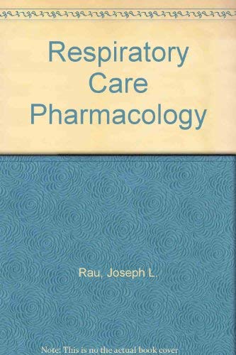 Beispielbild fr Respiratory Care Pharmacology zum Verkauf von Wonder Book