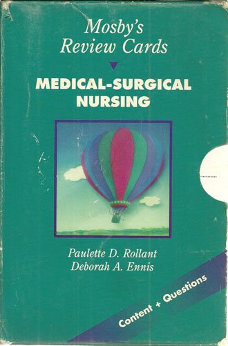 Mosby's Review Cards: Medical-Surgical Nursing (9780815173755) by Rollant RN PhD MSN CCRN, Paulette D.; Piotrowski RNC MSN, Karen A.