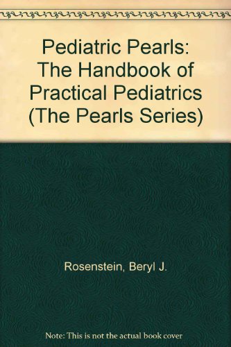 Beispielbild fr Pediatric pearls: The handbook of practical pediatrics (The Pearls Series) zum Verkauf von HPB-Red