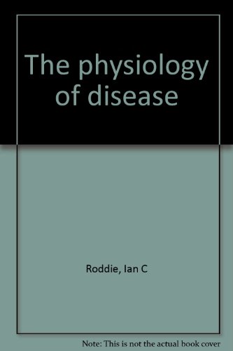 Beispielbild fr The Physiology of Disease zum Verkauf von Blue Heron Books
