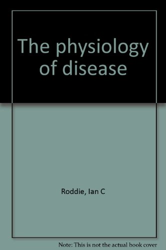 Imagen de archivo de The Physiology of Disease a la venta por Blue Heron Books