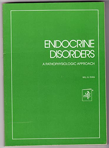 Endocrine Disorders - A Pathophysiological Approach
