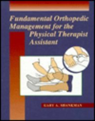Beispielbild fr Fundamental Orthopedic Management for the Physical Therapist Assistant zum Verkauf von Better World Books
