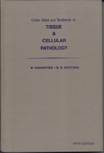 Beispielbild fr Color Atlas and Textbook of Tissue and Cellular Pathology zum Verkauf von HPB-Red