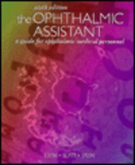 Beispielbild fr The Ophthalmic Assistant: A Guide for Ophthalmic Medical Personnel zum Verkauf von HPB-Red