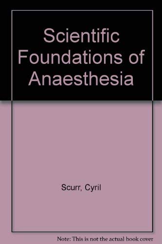 9780815176282: Scientific Foundations of Anaesthesia