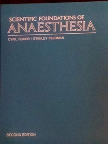 9780815176299: Scientific foundations of anaesthesia