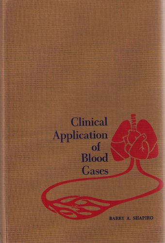 9780815176367: Clinical application of blood gases