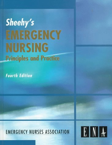 Stock image for Emergency Nursing : Principles and Practice for sale by Better World Books