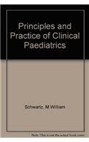 Princ & Prac in Clinical Pediatrics (9780815177326) by Schwartz Harvey