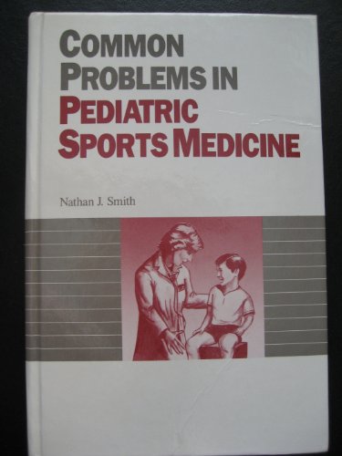 Stock image for Common Problems in Pediatric Sports Medicine for sale by HPB-Red