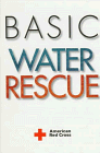 Basic Water Rescue (9780815179559) by American National Red Cross