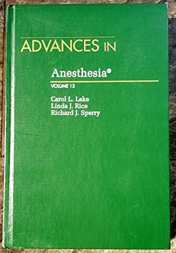 Stock image for Advances in Anesthesia Volume 13 for sale by Louisville Book Net