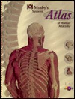 Stock image for Mosby*s Systems Atlas of Human Anatomy for sale by dsmbooks