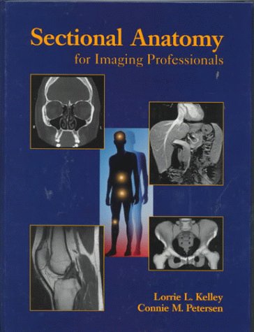 Imagen de archivo de Sectional Anatomy for Imaging Professionals a la venta por New Legacy Books