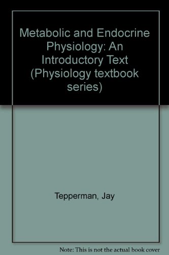 Metabolic and Endocrine Physiology