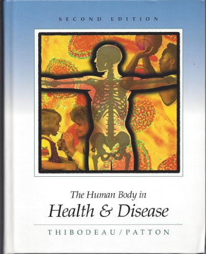 9780815188704: The Human Body in Health and Disease